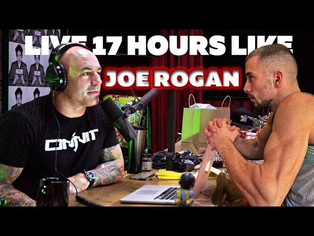 CAN I SURVIVE 17 HOURS AS JOE ROGAN ?