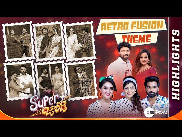 Best of Super Jodi – Retro Fusion Theme | Highlights | Every Sun @ 9 PM | Zee Telugu