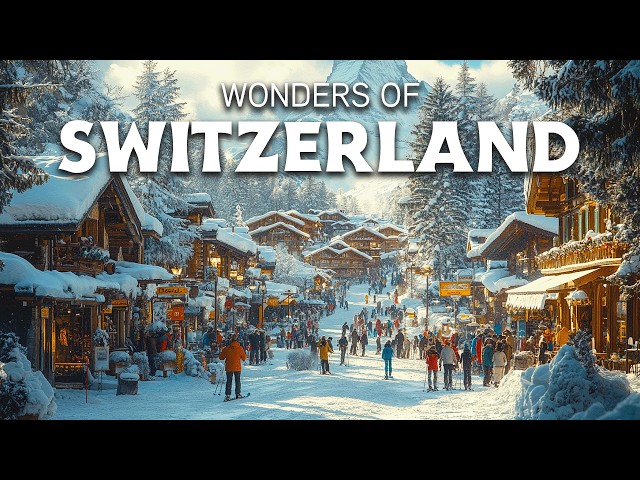 Wonders of Switzerland  | The Most Amazing Places in Switzerland | Travel Video 4K