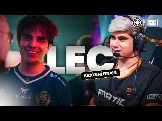 Finále šílené LEC, největší šance Fnatic, Carzzyho drama a a Garen s Nasusem v LCK | RIFTCZECH S4E35