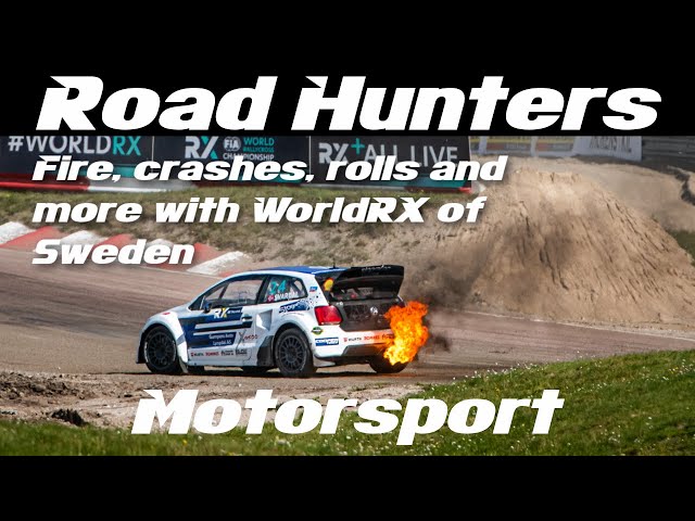 Fire, crashes, rolls, lost wheels and more with World Rallycross of Sweden