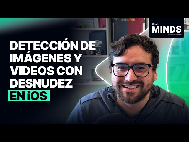 Detección de imágenes y videos con contenido sensible en iOS | Globant Minds Code Edition