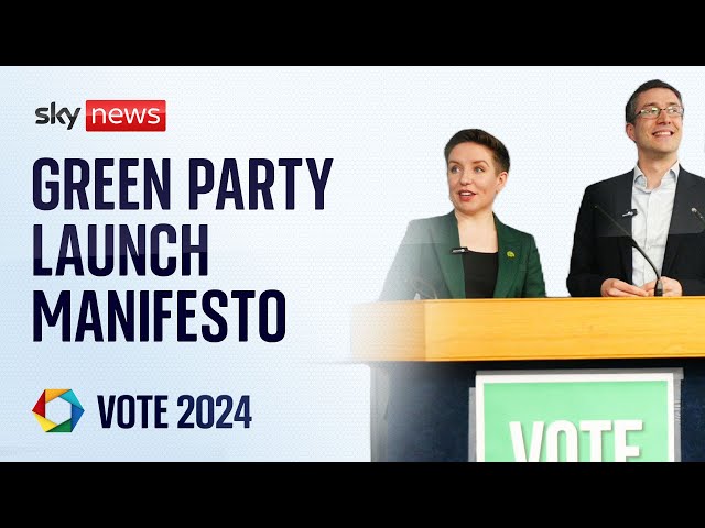 Green Party launch election manifesto