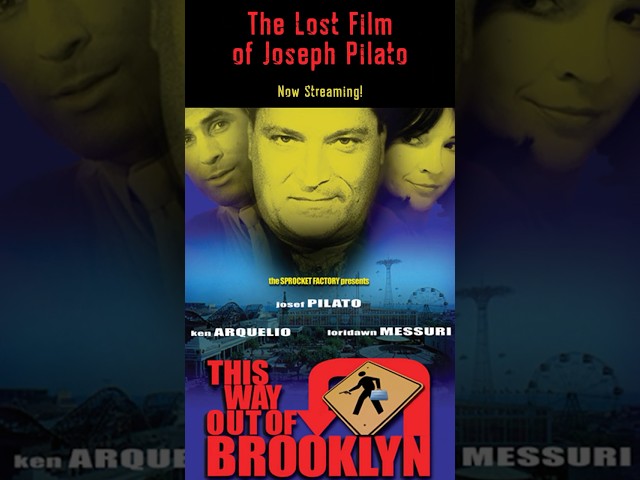 THIS WAY OUT OF BROOKLYN - JOSEPH PILATO'S LOST FILM NOW STREAMING! #movie #americanactor #filmnoir