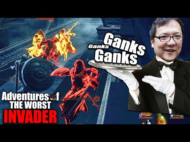 Dark Souls 3: Adventures Of The Worst Invader - My BEST Gank Spanks!