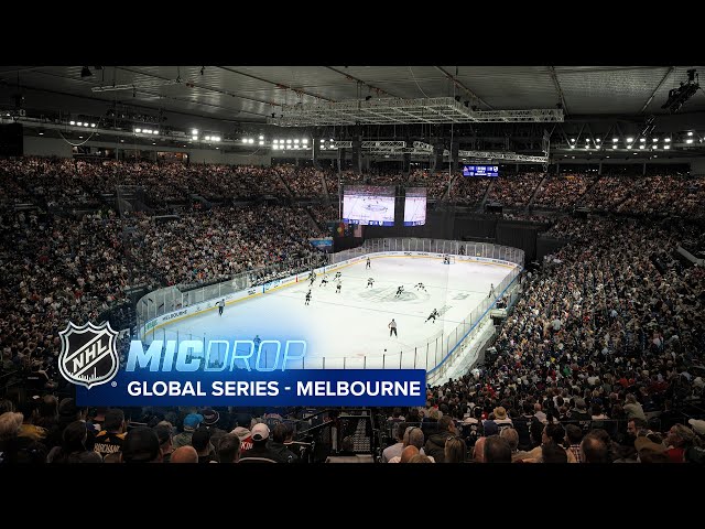 Relive the Global Series in Melbourne | NHL Mic Drop