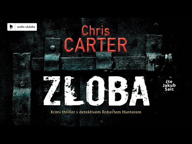 Chris Carter - Zloba | Audiokniha