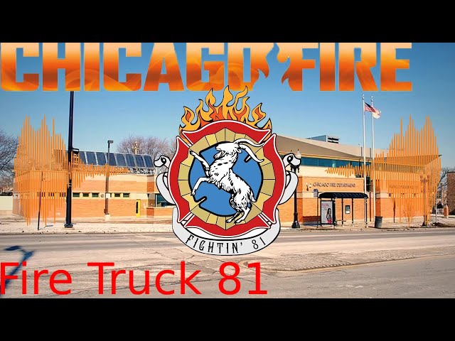 Fire Truck 81 "A Chicago Fire fan-made song"