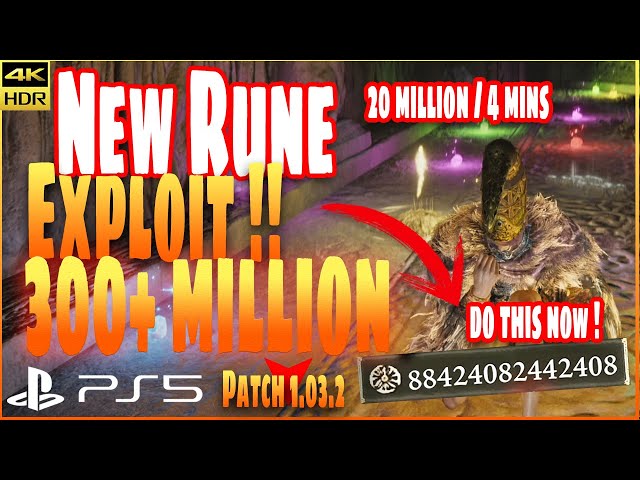 300 Million Per Hour Rune Farm | 20 Million Runes in 4 mins - Elden Ring 4K HDR