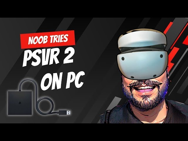 Noob tries PSVR 2 PC and Compares it to Meta 3