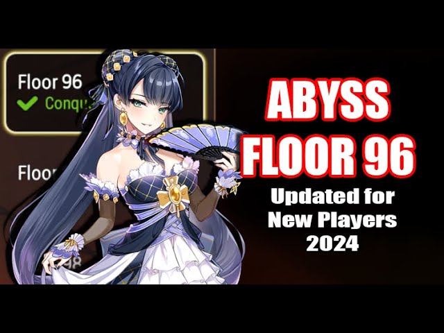 Abyss Floor 96 Beginner's Guide [Epic Seven]