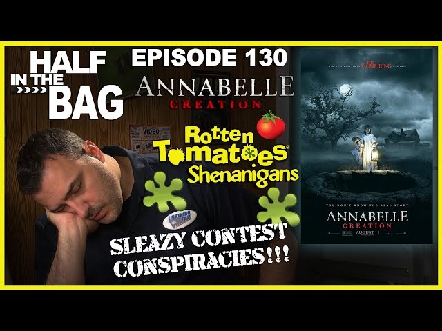 Half in the Bag Episode 130: Annabelle Creation