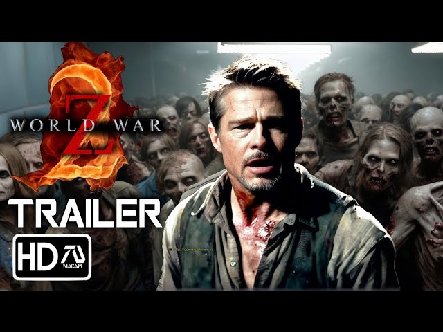 World War Z: Chapter 2 Trailer (2024) Brad Pitt, Mireille Enos | Zombie Movie | FM6