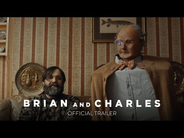 BRIAN AND CHARLES - Official Trailer [HD] - Only in Theaters June 17