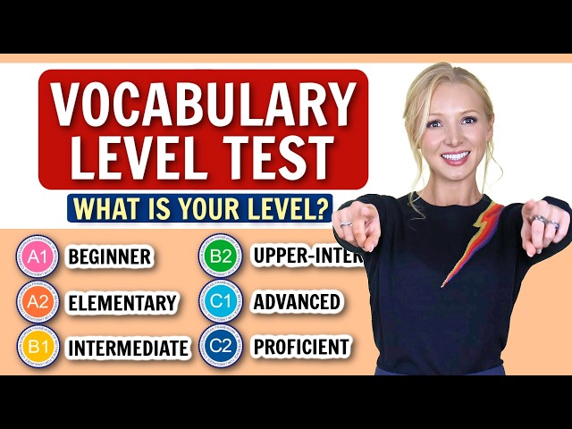 What is YOUR English vocabulary level? Take this test!