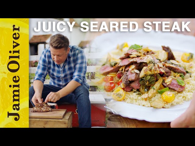 Juicy Seared Steak |  Jamie: Keep Cooking Family Favourites