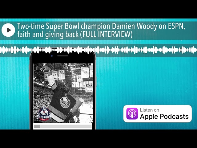 Two-time Super Bowl champion Damien Woody on ESPN, faith and giving back (FULL INTERVIEW)