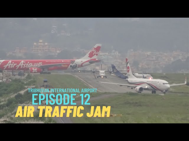 Kathmandu Airport need Second runway | Tribhuvan International Airport Air Traffic Jam | Episode 12