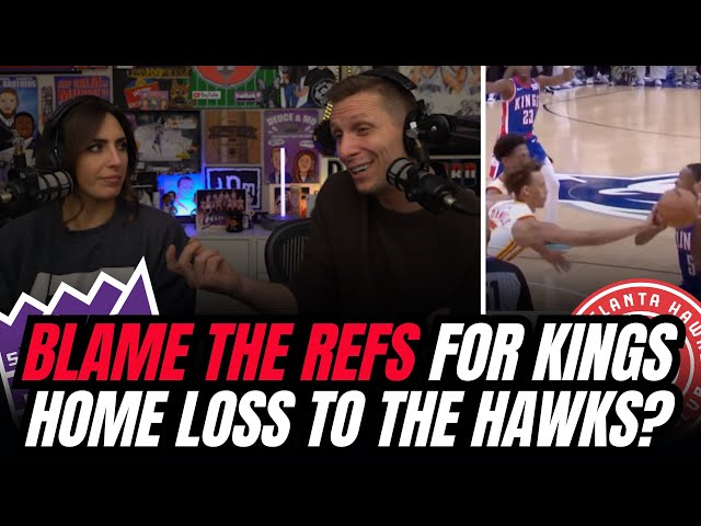 Blame refs for Kings loss to Hawks?