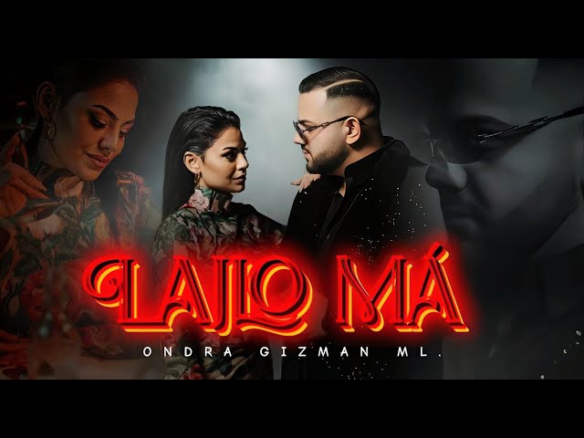 Ondra Gizman Ml - Lajlo Má ( Official Video )