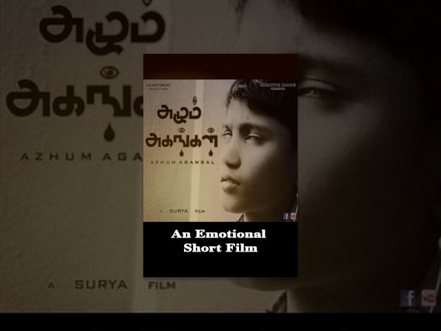 Azhum Agangal- Emotional Tamil Short Film- Must watch- Redpix Short Films