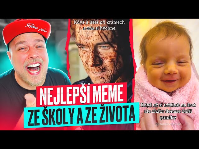 TY NEJLEPŠÍ MEME ZE ŠKOLY A ZE ŽIVOTA (NECHUTNÝ) - MíMs