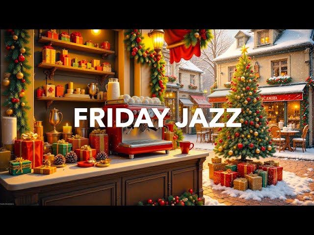 Friday Morning Jazz: Cozy Christmas Ambience and Christmas Jazz Relaxing Music for Stress Relief