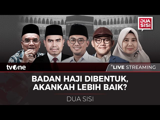 [LIVE] Badan Haji Dibentuk, Akankah Lebih Baik? | Dua Sisi tvOne