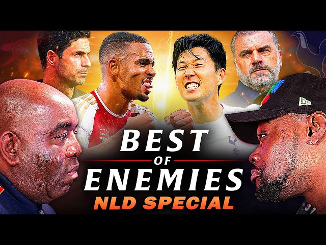 NORTH LONDON DERBY! | Best Of Enemies LIVE SPECIAL @ExpressionsOozing