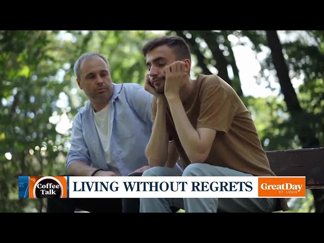 Coffee Talk: Living without regrets?