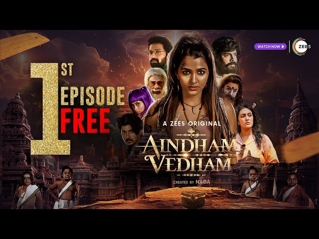 Aindham Vedham | 1st Full Episode Free | A ZEE5 Original | Sai Dhanshika, Naga | Watch Now