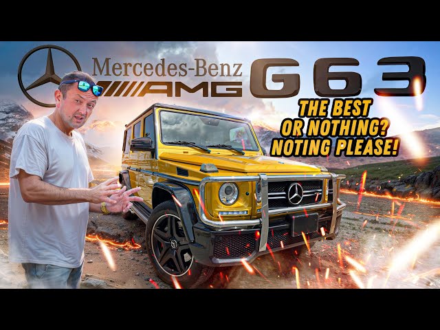 Mercedes-Benz G63: the best or nothing? Noting please!