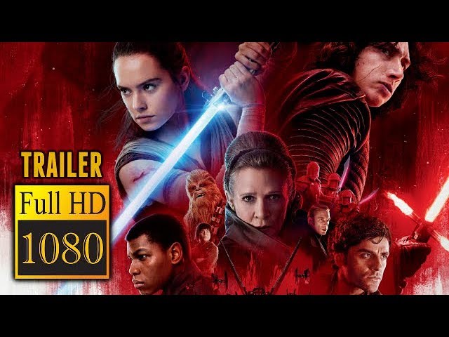 🎥 STAR WARS: THE LAST JEDI (2017) | Full Movie Trailer | Full HD | 1080p