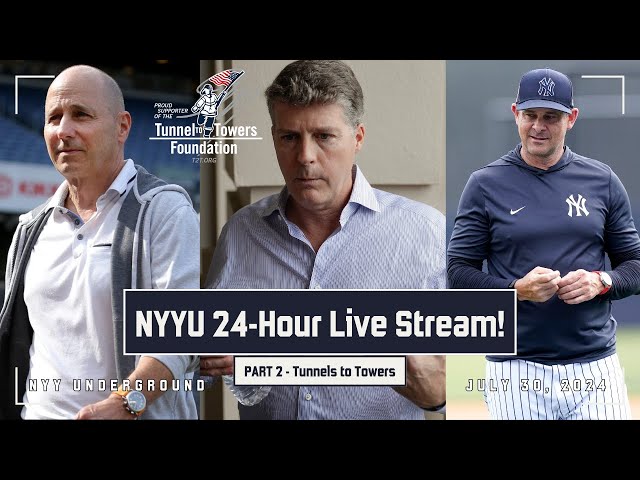 NYYU 24-Hour Live Stream Part 2: Yankees Trade Deadline Recap - Yankees @ Phillies