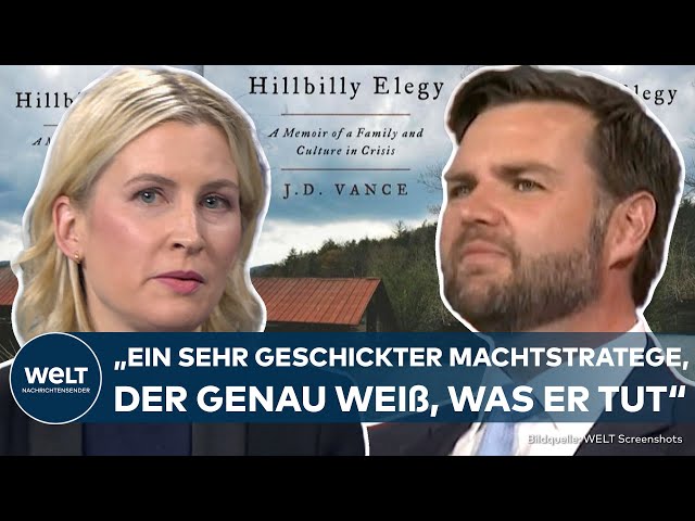 WELTBLICK AUF AMERIKA: J.D. Vance: "Ein sehr geschickter Machtstratege, der genau weiß, was er tut"