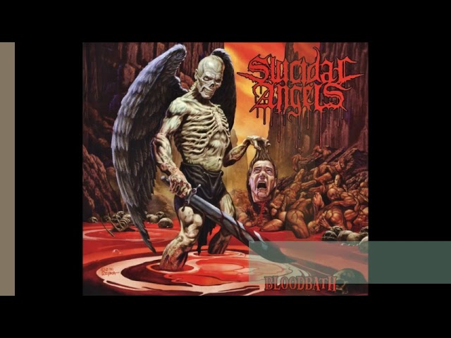 Suicidal Angels - Bloodbath (full album) 2012