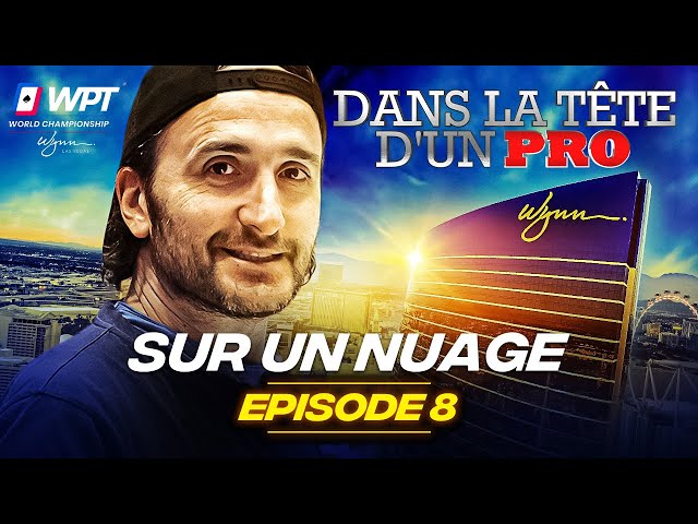 ♠♣♥♦ Dans la Tête d'un Pro : WPT Wynn 2023 EP08 (poker)