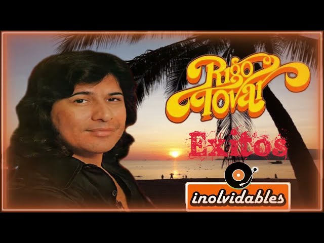 LO MEJOR DE RIGO TOVAR CUMBIAS VIEJITAS MIX ✨ 30 EXITOS INOLVIDABLES ✨ CUMBIAS CLASICAS MIX ✨