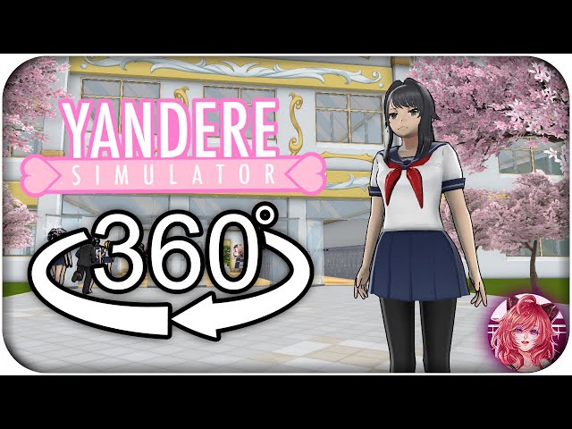 Yandere Simulator [360º VR]