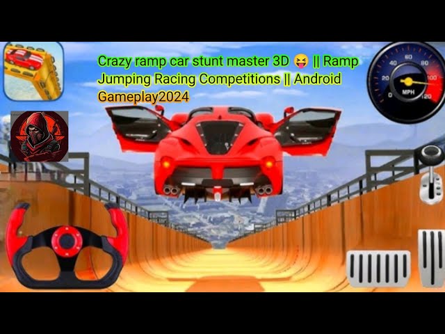 Crazy ramp car stunt master 3D 😝 || Ramp Jumping Racing Competitions || Android Gameplay2024