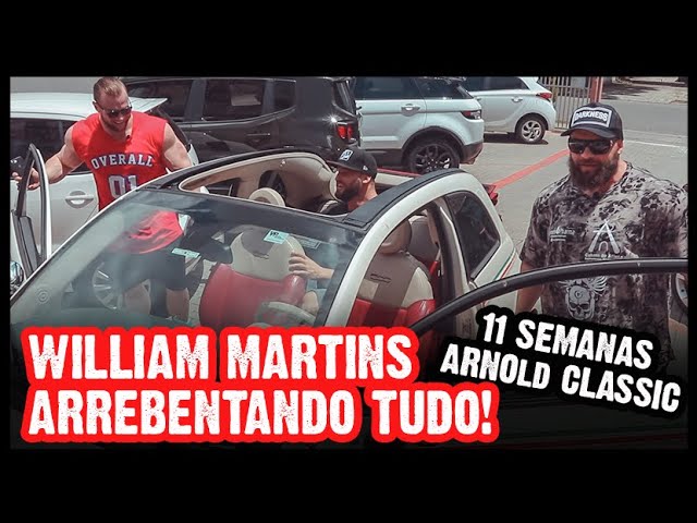 WILLIAM MARTINS ARREBENTANDO TUDO - 11 SEMANAS PARA O ARNOLD CLASSIC | FABRICIO PACHOLOK