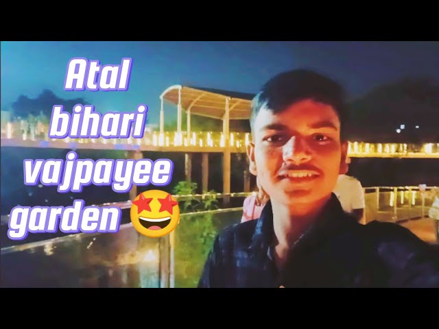 Atal Bihari Vajpayee garden 🤩 | vlog |