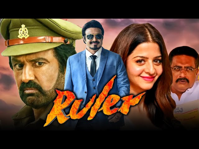 Ruler (2024) New Released Hindi Dubbed Movie |Nandamuri Balakrishna, Vedhika, Sonal Chauhan, Bhumika