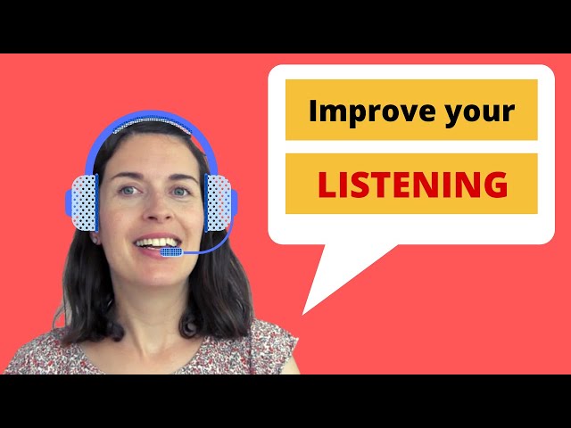 How to improve your listening skills in a foreign language