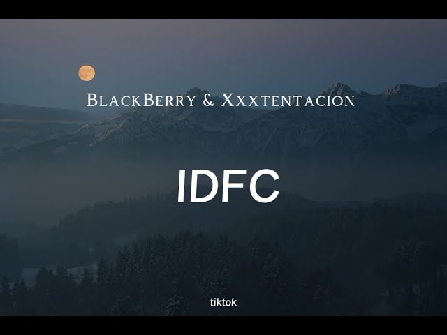 idfc - [ blackbear ~ Xxxtentacion ] tik-tok 🌺 #trending #songtiktok #idfc