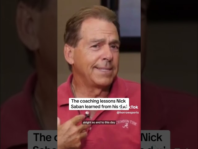 The Untold Wisdom: Nick Saban's Father's Life Lessons #shorts