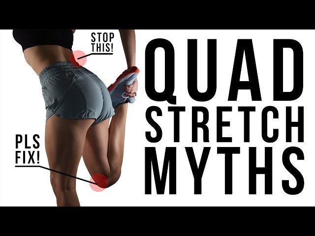 Quad stretches overrated? 4 better alternatives for mobility, pain, and tight hip flexors