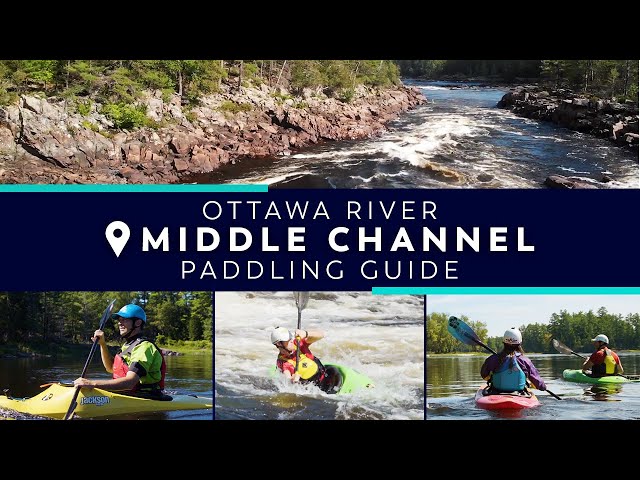 Paddling Guide: Ottawa River - Middle Channel