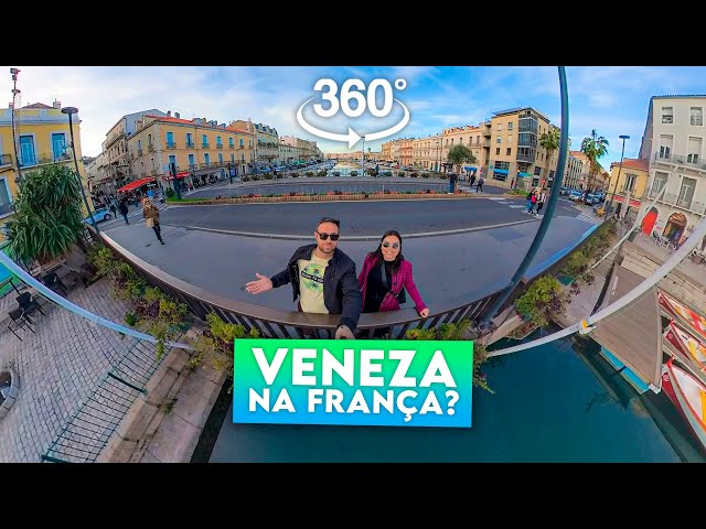 SETÈ | A VENEZA DE LANGUEDOC NA FRANÇA (REALIDADE VIRTUAL)