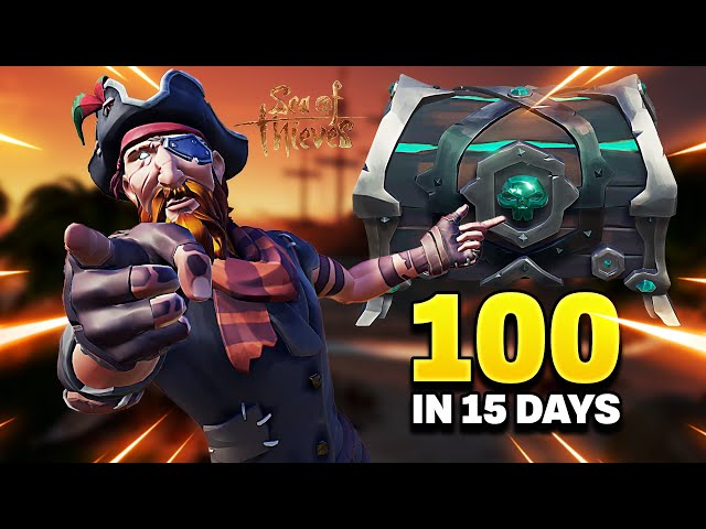 We STOLE 100 Chests of Legends in 15 Days! (Sea of Thieves)